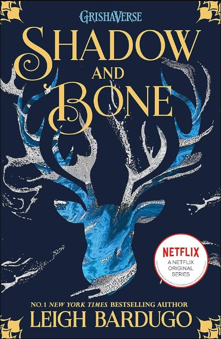 SHADOW AND BONE